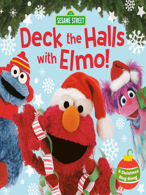 Title details for Deck the Halls with Elmo! by Sonali Fry - Available